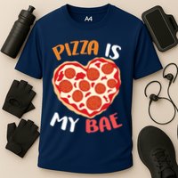 Pizza is My Bae Funny Valentines Day Performance Shirt