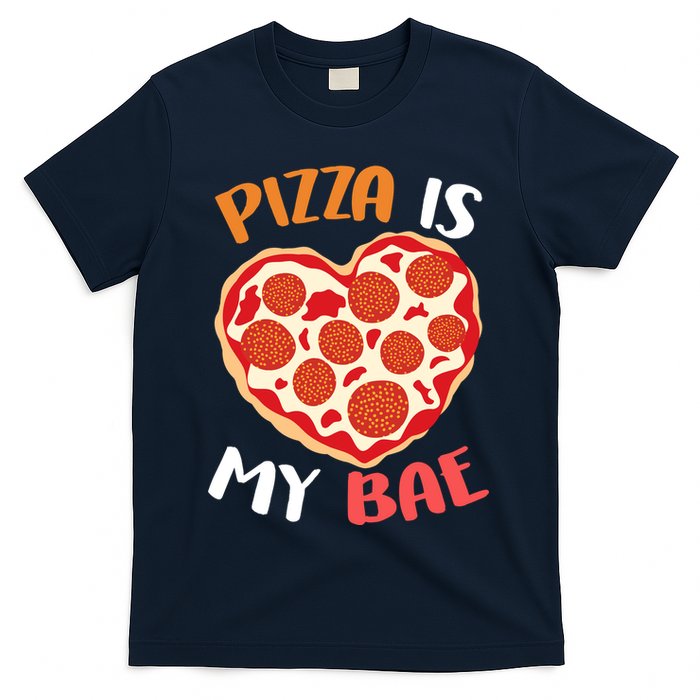 Pizza is My Bae Funny Valentines Day T-Shirt