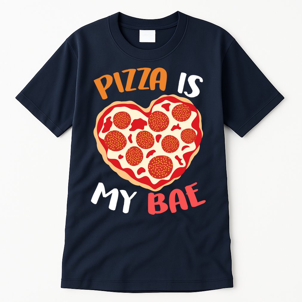 Pizza is My Bae Funny Valentines Day Tall T-Shirt
