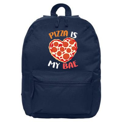 Pizza is My Bae Funny Valentines Day 16 in Basic Backpack