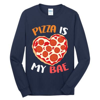 Pizza is My Bae Funny Valentines Day Tall Long Sleeve T-Shirt