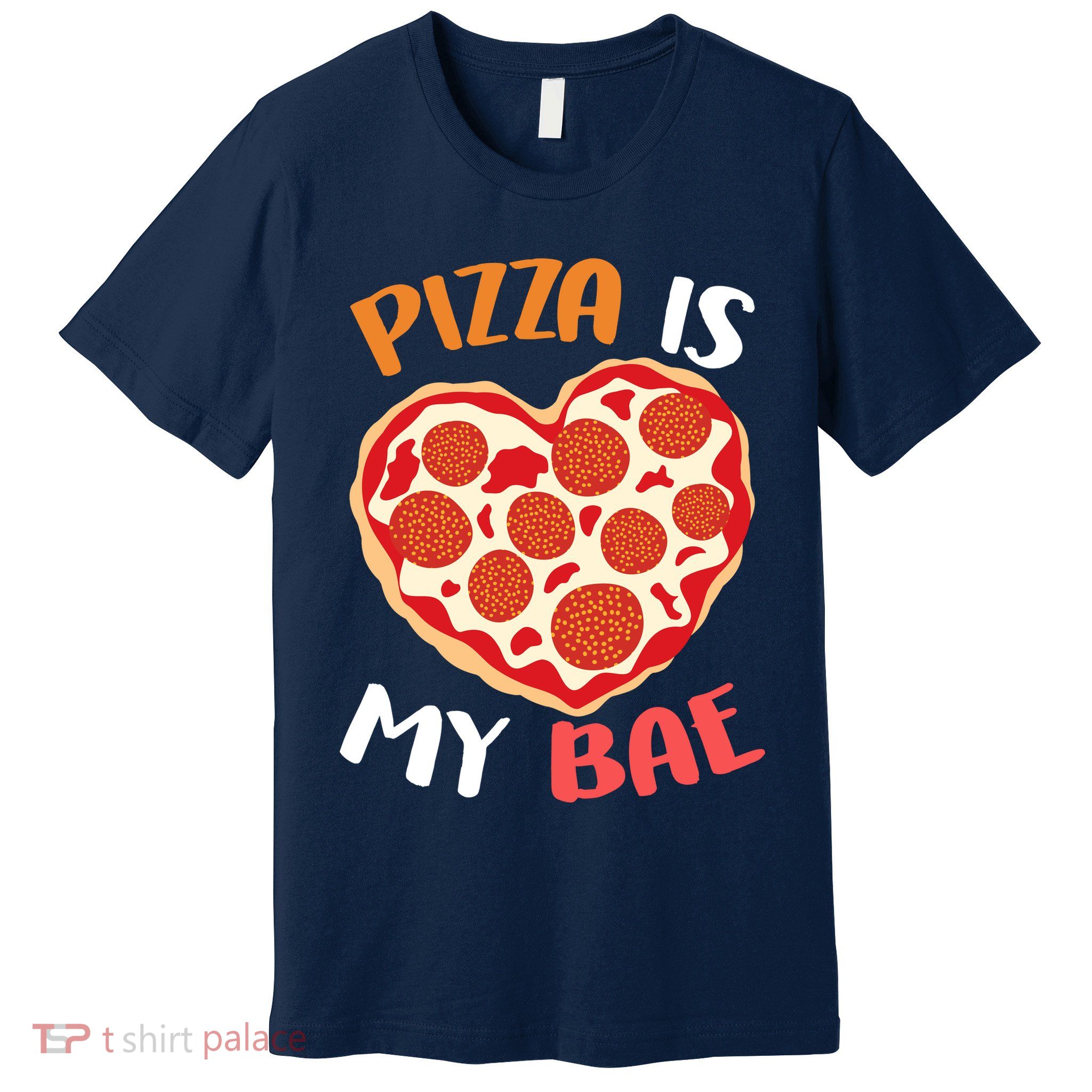 Pizza is My Bae Funny Valentines Day Premium T-Shirt