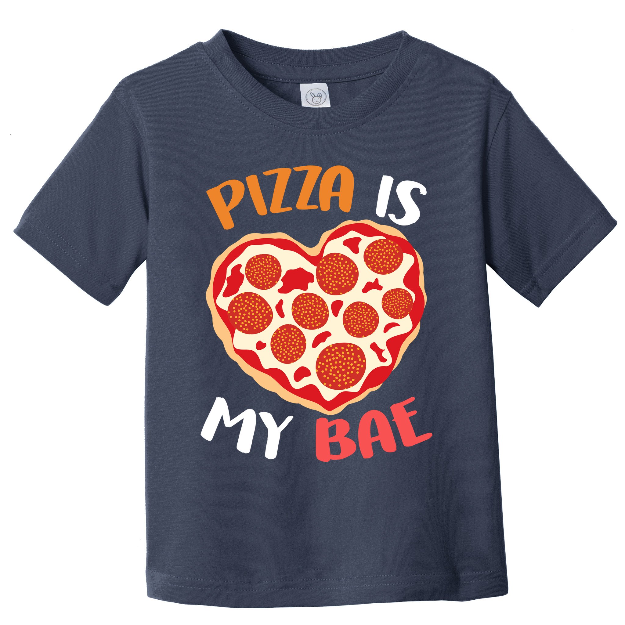 Pizza is My Bae Funny Valentines Day Toddler T-Shirt