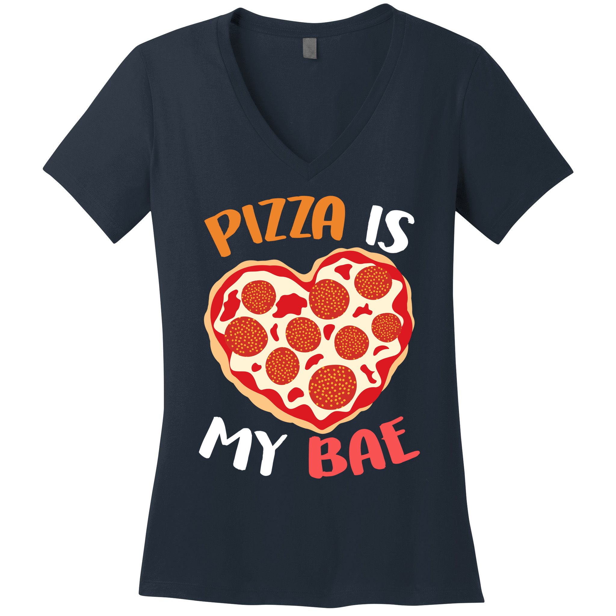 Pizza is My Bae Funny Valentines Day Women's V-Neck T-Shirt