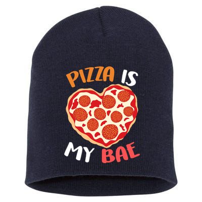 Pizza is My Bae Funny Valentines Day Short Acrylic Beanie