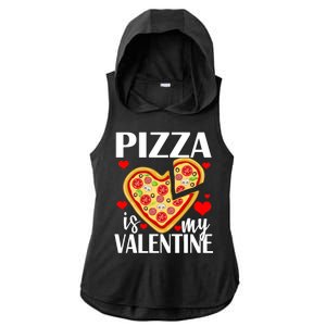 Pizza Is My Valentine Ladies PosiCharge Tri-Blend Wicking Draft Hoodie Tank