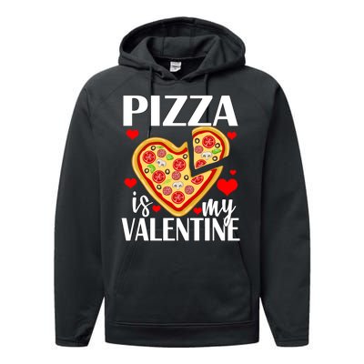 Pizza Is My Valentine Performance Fleece Hoodie