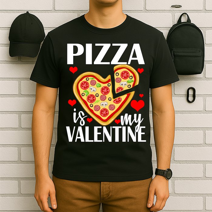 Pizza Is My Valentine T-Shirt