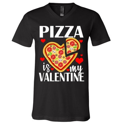 Pizza Is My Valentine V-Neck T-Shirt