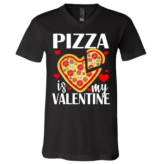 Pizza Is My Valentine V-Neck T-Shirt