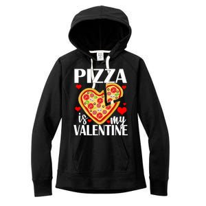 Pizza Is My Valentine Women's Fleece Hoodie