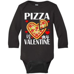 Pizza Is My Valentine Baby Long Sleeve Bodysuit