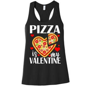 Pizza Is My Valentine Women's Racerback Tank