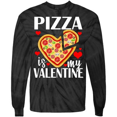 Pizza Is My Valentine Tie-Dye Long Sleeve Shirt