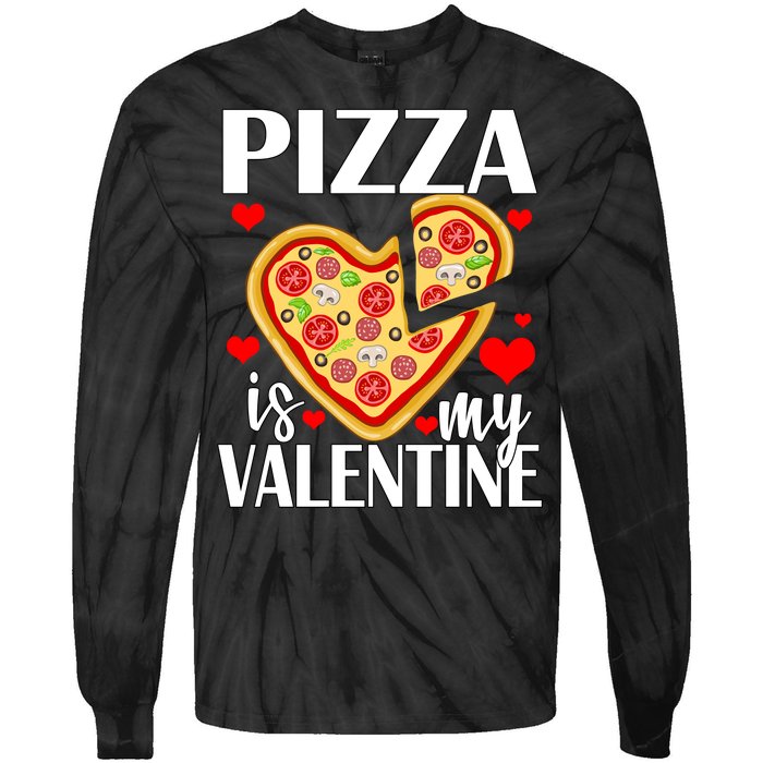 Pizza Is My Valentine Tie-Dye Long Sleeve Shirt