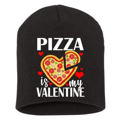 Pizza Is My Valentine Short Acrylic Beanie