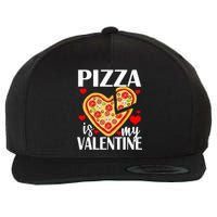 Pizza Is My Valentine Wool Snapback Cap