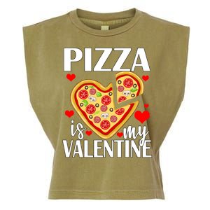 Pizza Is My Valentine Garment-Dyed Women's Muscle Tee