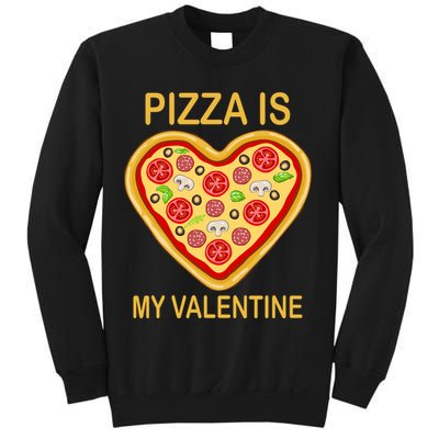 Pizza Is My Valentine Funny Pizza Lover Sweatshirt