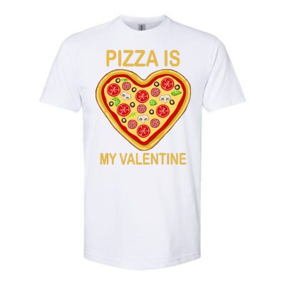 Pizza Is My Valentine Funny Pizza Lover Softstyle CVC T-Shirt