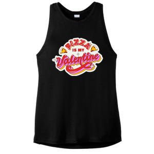 Pizza Is My Valentine Funny Valentine's Day Love Ladies PosiCharge Tri-Blend Wicking Tank