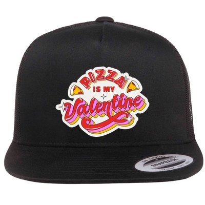 Pizza Is My Valentine Funny Valentine's Day Love Flatbill Hat