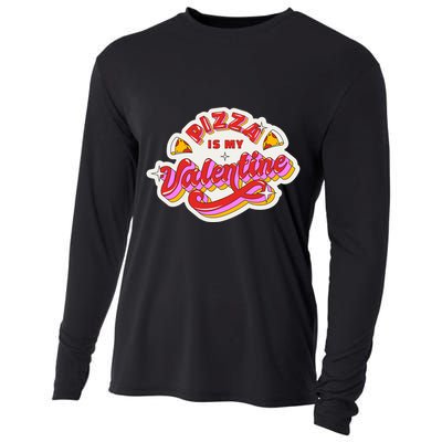 Pizza Is My Valentine Funny Valentine's Day Love Cooling Performance Long Sleeve Crew