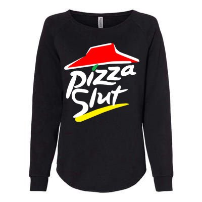 Pizza Slut Womens California Wash Sweatshirt