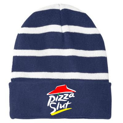 Pizza Slut Striped Beanie with Solid Band