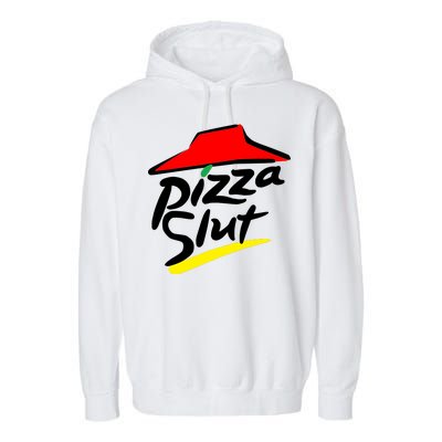 Pizza Slut Garment-Dyed Fleece Hoodie