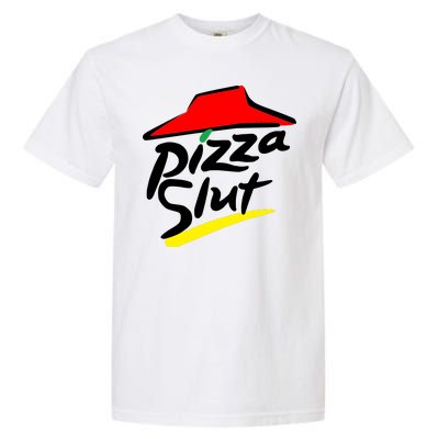 Pizza Slut Garment-Dyed Heavyweight T-Shirt