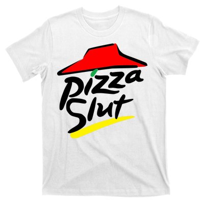 Pizza Slut T-Shirt