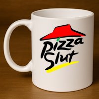 Pizza Slut 11oz C Handle Ceramic Mug