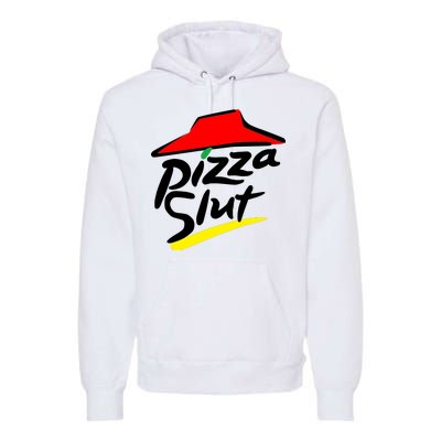 Pizza Slut Premium Hoodie