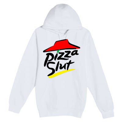 Pizza Slut Premium Pullover Hoodie