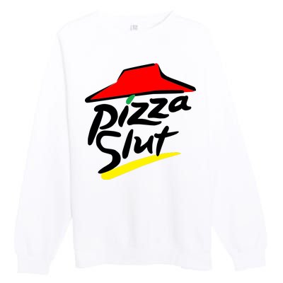 Pizza Slut Premium Crewneck Sweatshirt