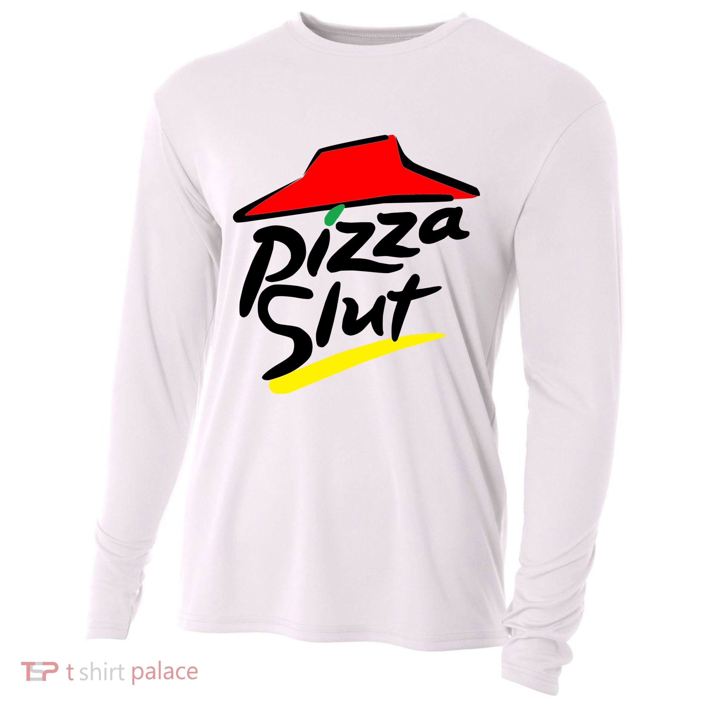 Pizza Slut Cooling Performance Long Sleeve Crew