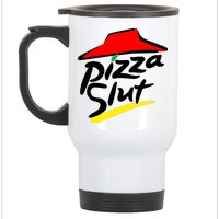 Pizza Slut Stainless Steel Travel Mug