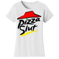 Pizza Slut Women's T-Shirt