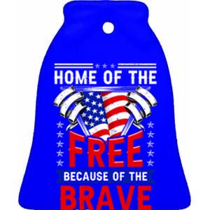 Patriotic July 4th Home Of The Free Because Of The Brave Gift Ceramic Bell Ornament