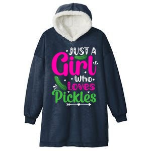 Pickle Just A Who Loves Pickles Vegan Gift Hooded Wearable Blanket