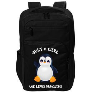 Penguin Just A Who Loves Penguins Gift Impact Tech Backpack