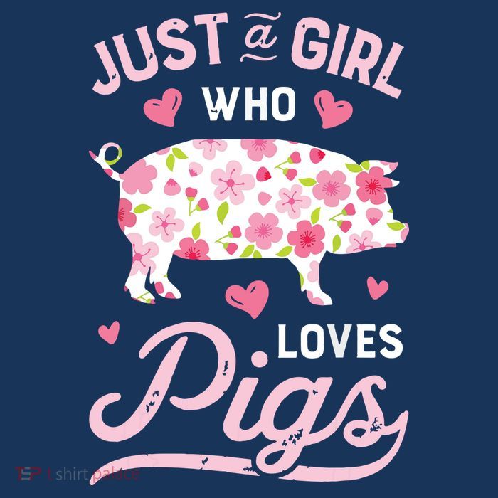 Pig Just A Girl Who Loves Pigs Women Farmer Farm Flower Premium T-Shirt