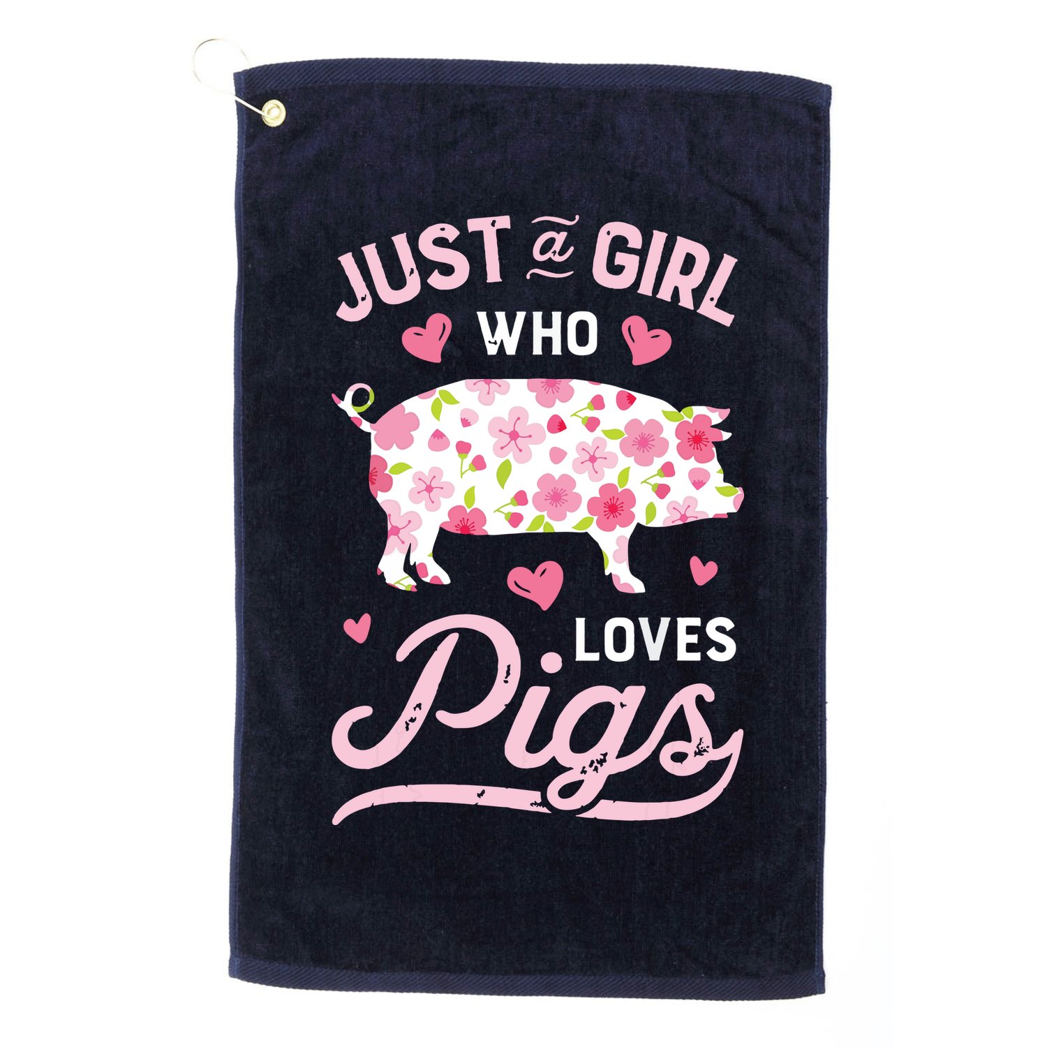 Pig Just A Girl Who Loves Pigs Women Farmer Farm Flower Golf Towel