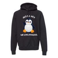 Penguin Just A Boy Who Loves Penguins Gift Premium Hoodie