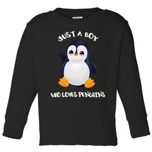 Penguin Just A Boy Who Loves Penguins Gift Toddler Long Sleeve Shirt