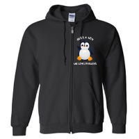 Penguin Just A Boy Who Loves Penguins Gift Full Zip Hoodie