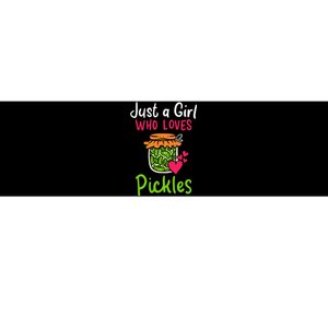 Pickles Just A Girl Who Loves Pickles Canning Bumper Sticker