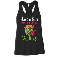 Pickles Just A Girl Who Loves Pickles Canning Women's Racerback Tank