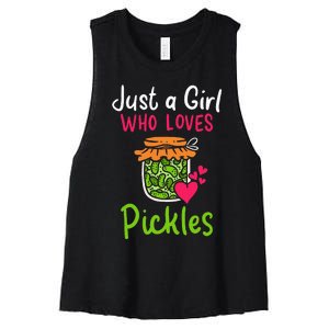 Pickles Just A Girl Who Loves Pickles Canning Women's Racerback Cropped Tank